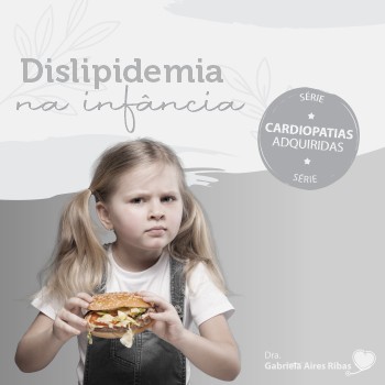 Dislipidemia na infância.